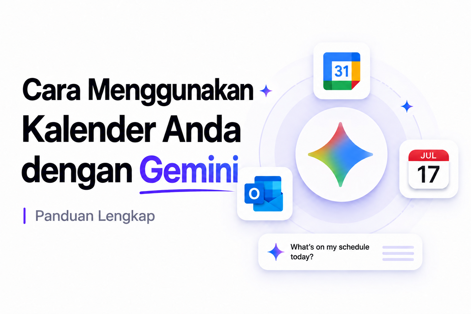 Cara Menggunakan Kalender Anda dengan Gemini: Panduan Lengkap
